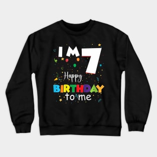 Kids Seven 7Yr 7Th Birthday Happy Birthday Boys Girls 7 Years Old Crewneck Sweatshirt